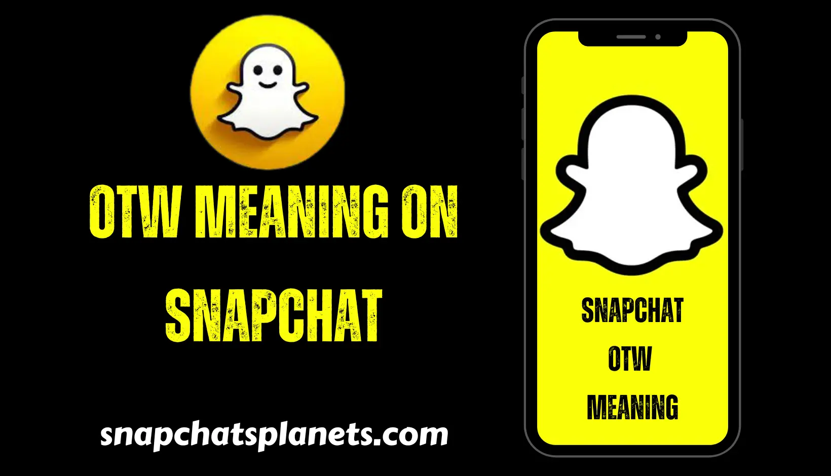 OTW Mean On Snapchat