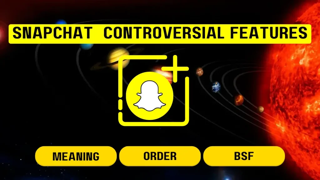 Snapchat Planets Features