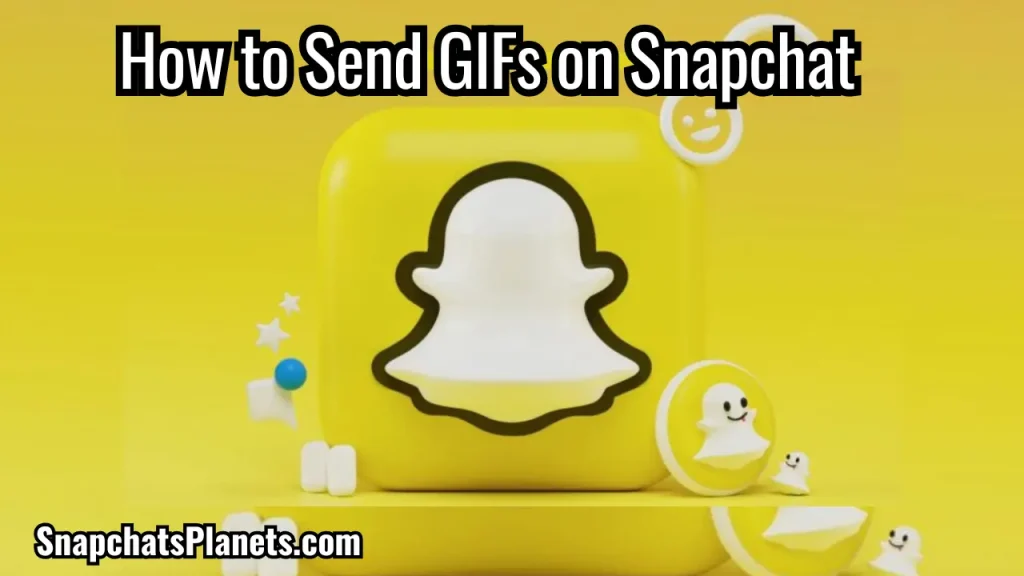 How to Send GIFs on Snapchat (1)